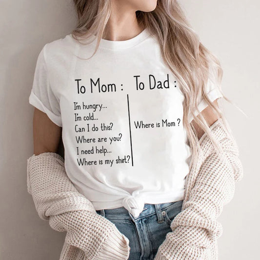 Funny To Mom and Dad Humor Top Mother's Day